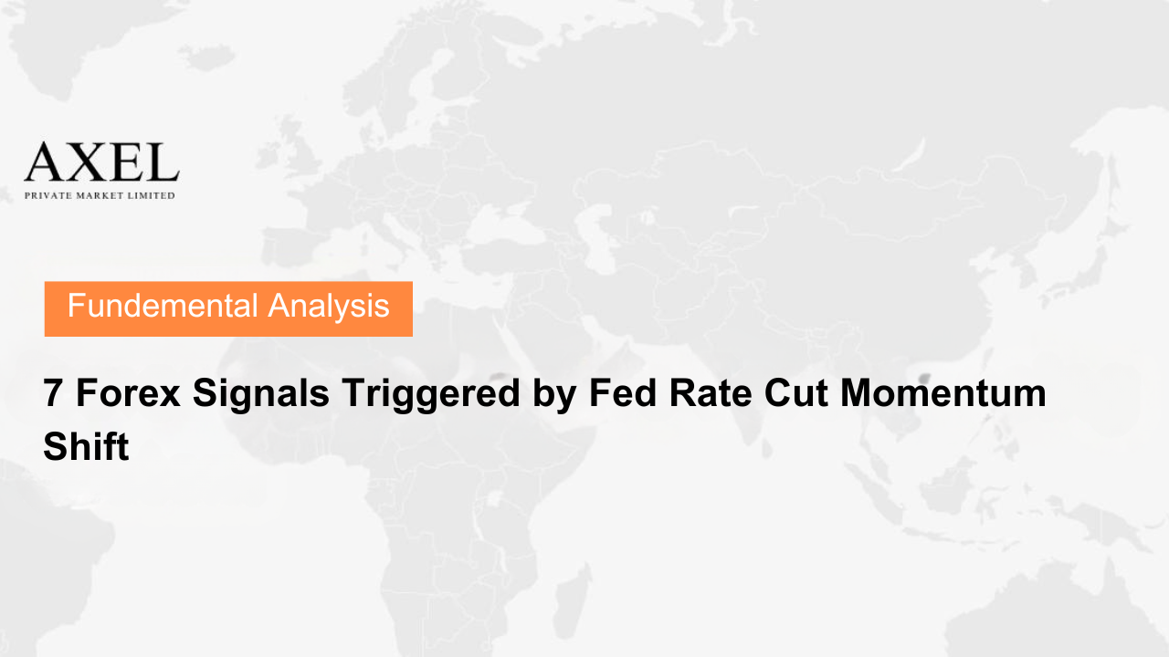 7 Forex Signals Triggered by Fed Rate Cut Momentum Shift