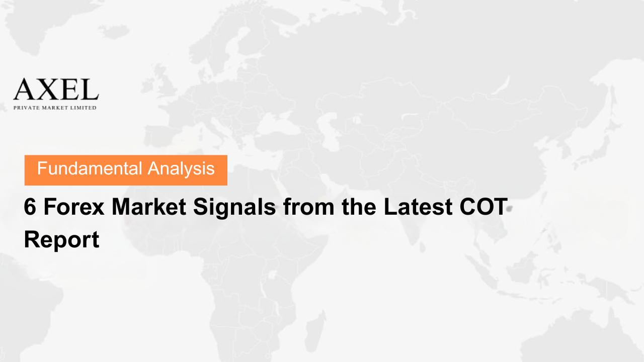 6 Forex Market Signals from the Latest COT Report