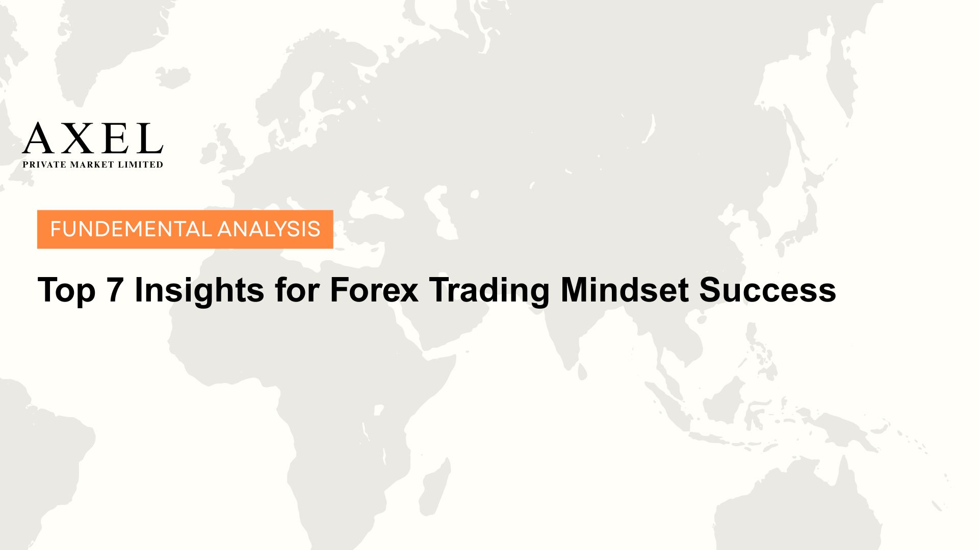 Top 7 Insights for Forex Trading Mindset Success